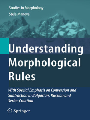 cover image of Understanding Morphological Rules